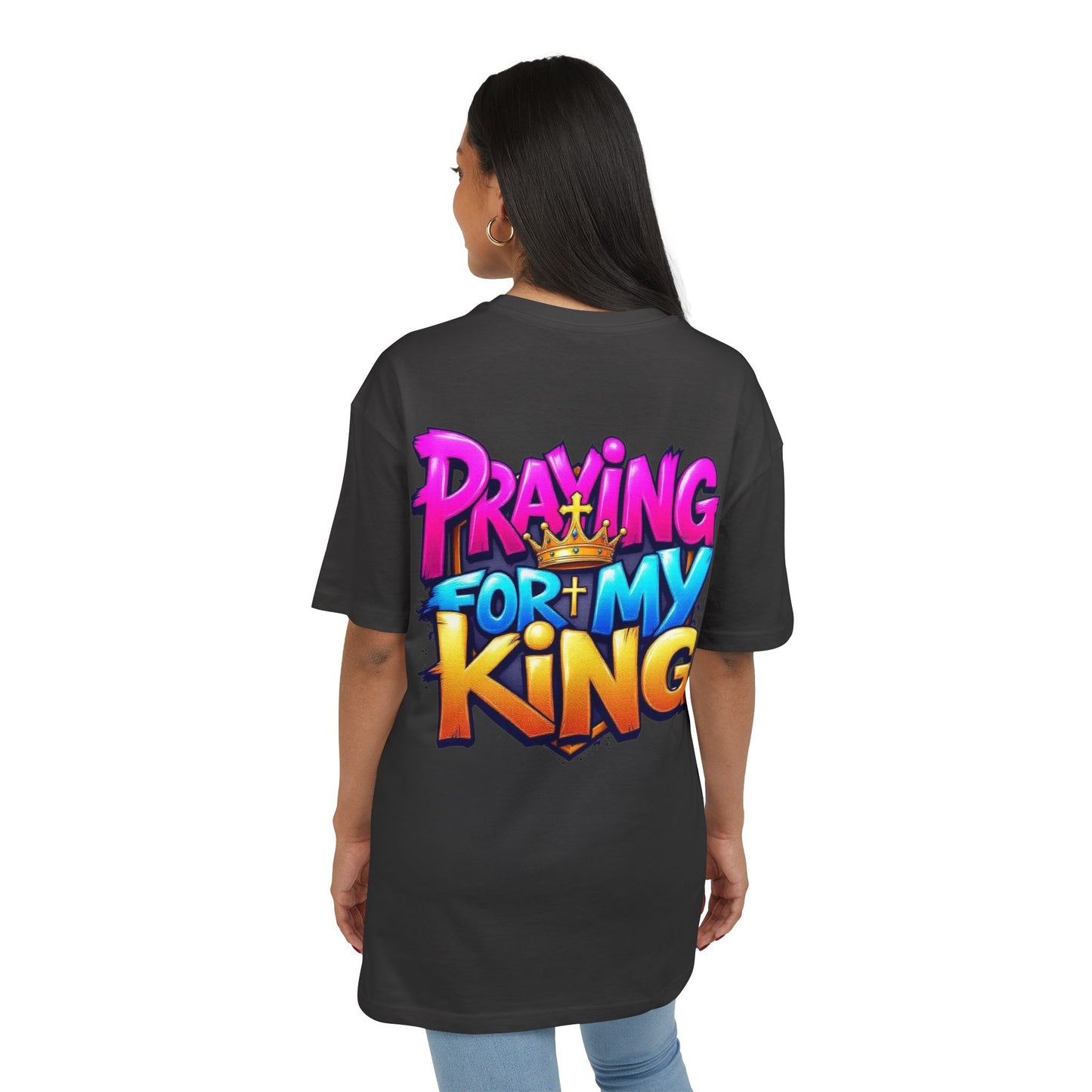 Couple Collection Praying for my King Women's Heavy Oversize Tee