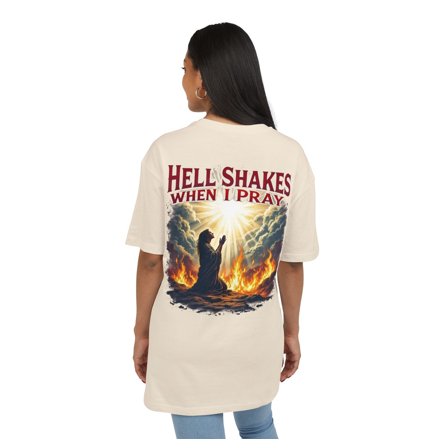 Oversize Tee - Hell Shakes when I Pray - Edgy Women's Shirt