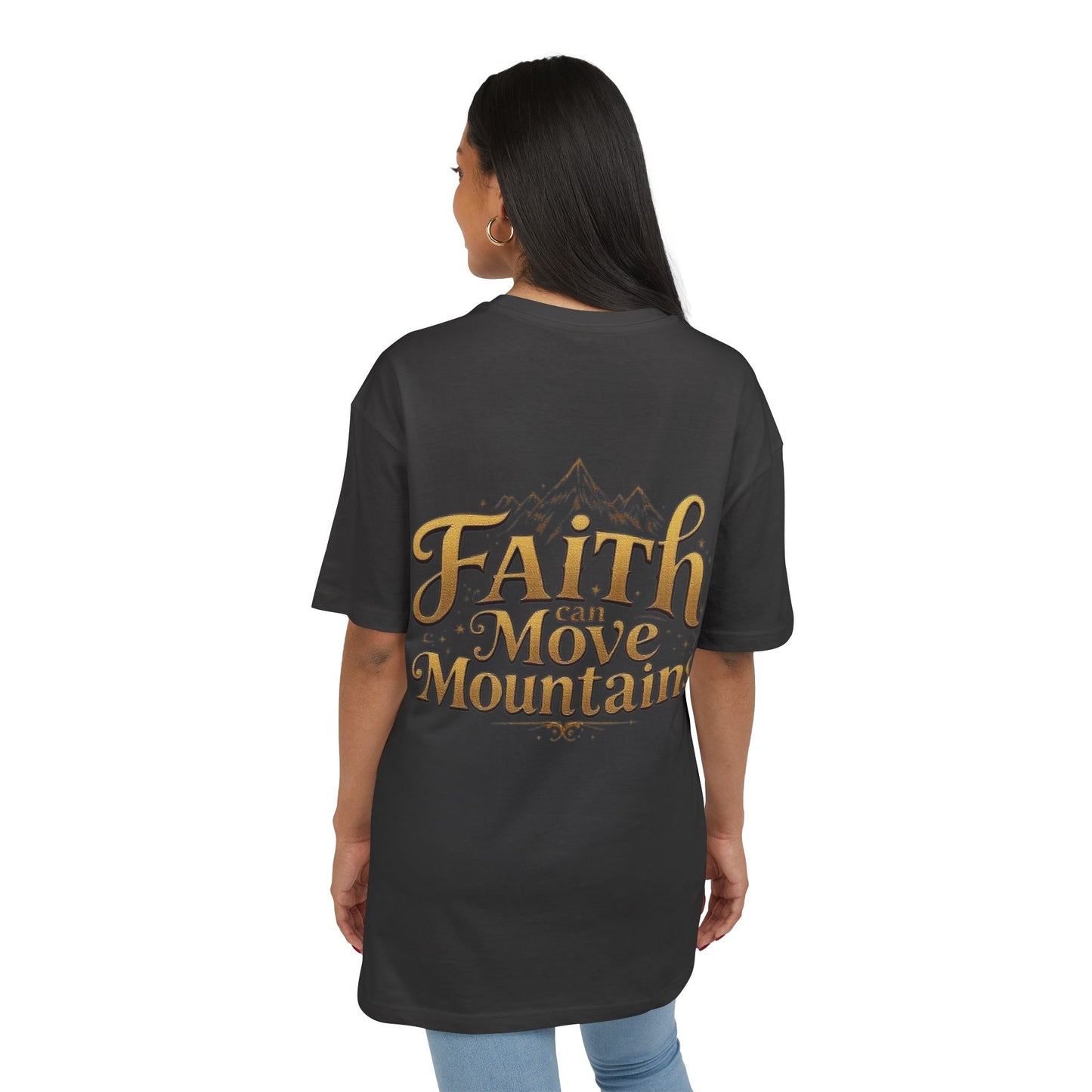 Women's Oversize Tee Faith Moves Mountains