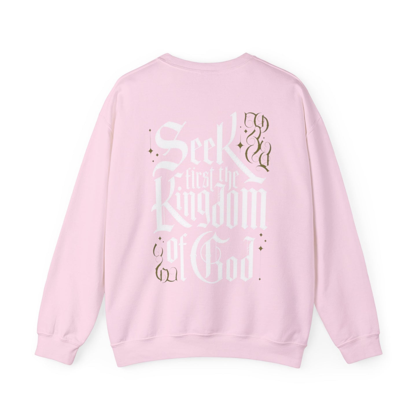 Christian Crewneck Sweatshirt - Seek First the Kingdom of God