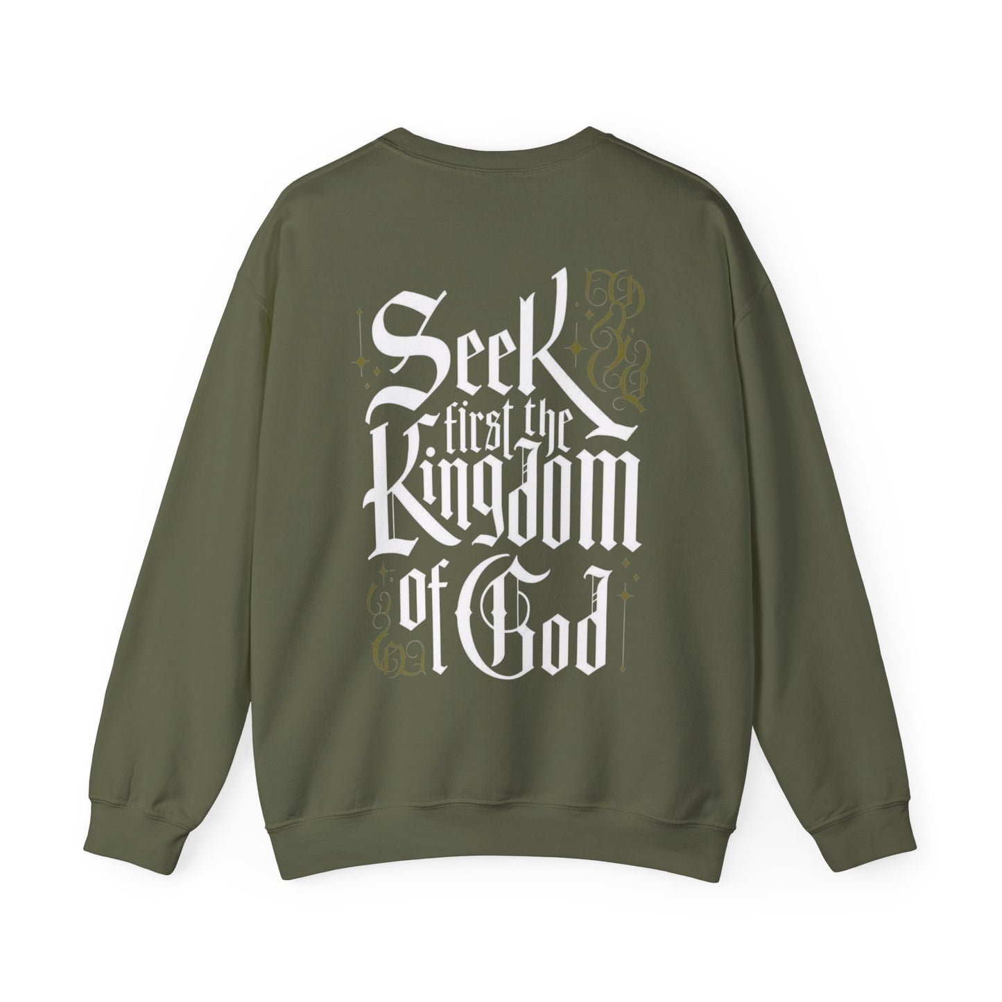 Christian Crewneck Sweatshirt - Seek First the Kingdom of God