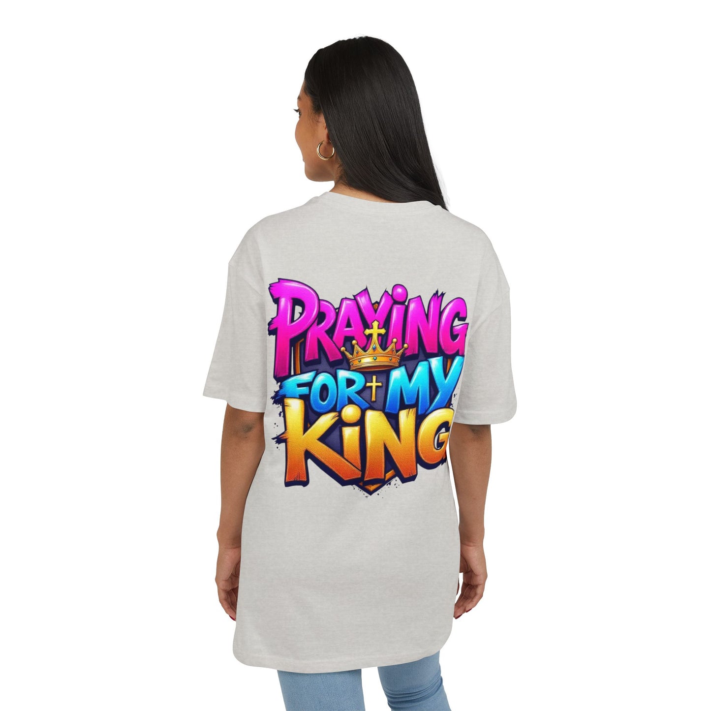 Couple Collection Praying for my King Women's Heavy Oversize Tee