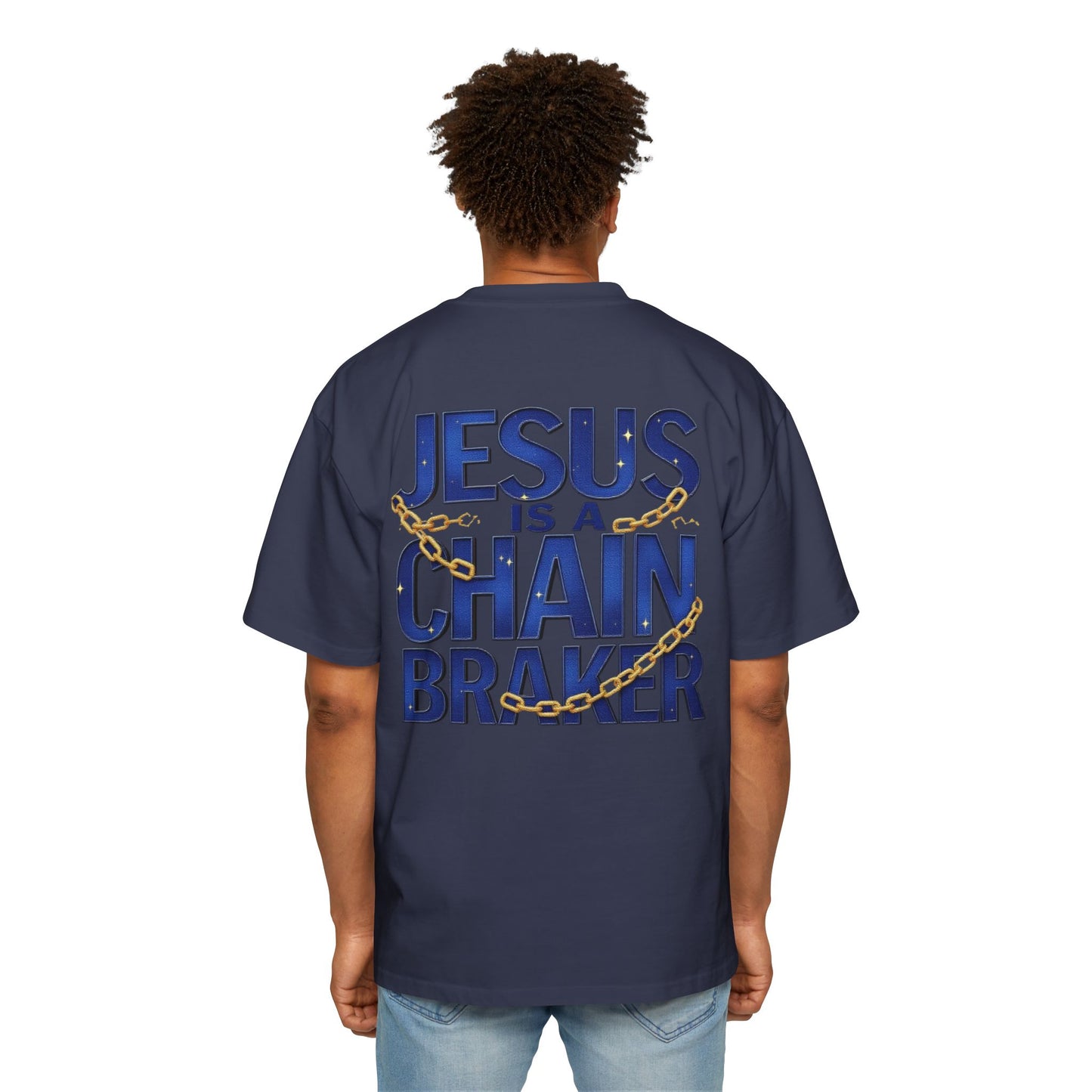 Oversized Tee - Jesus is a Chain Breaker Design