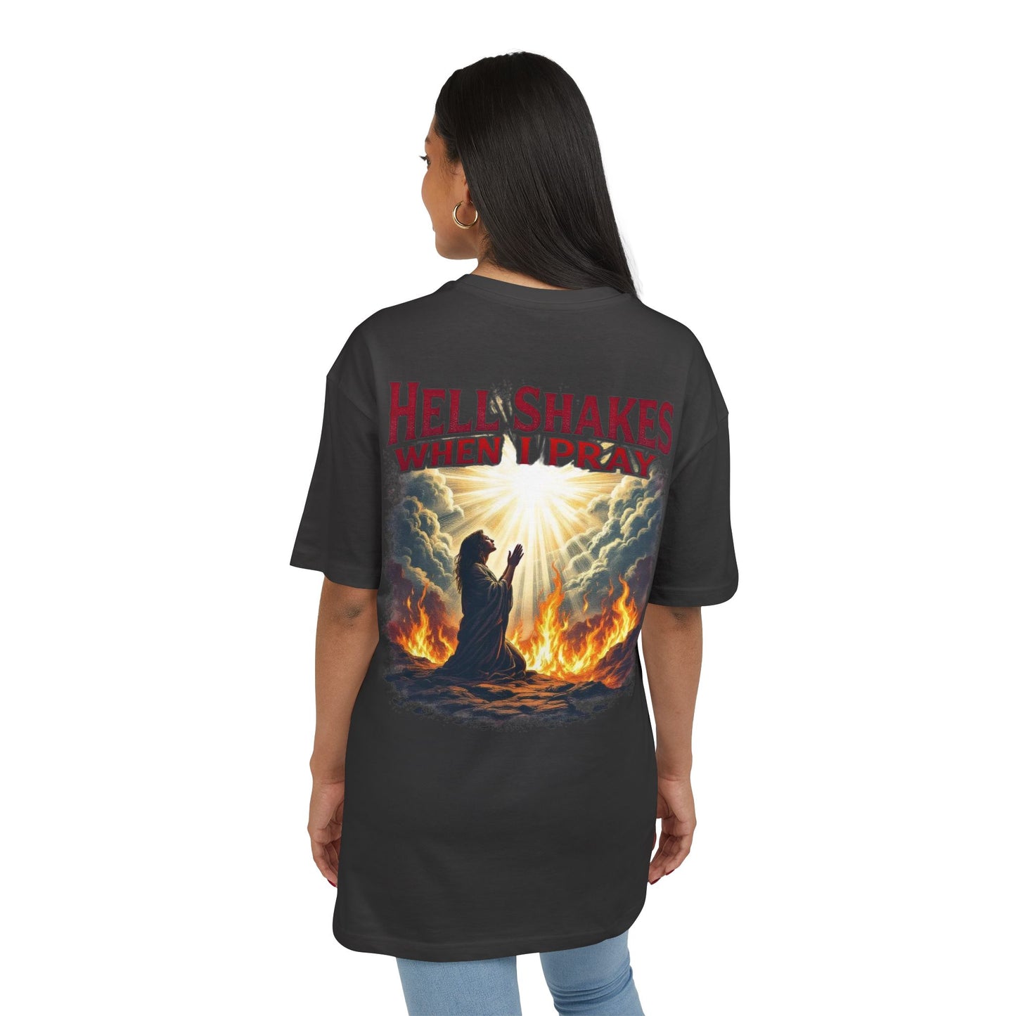 Oversize Tee - Hell Shakes when I Pray - Edgy Women's Shirt