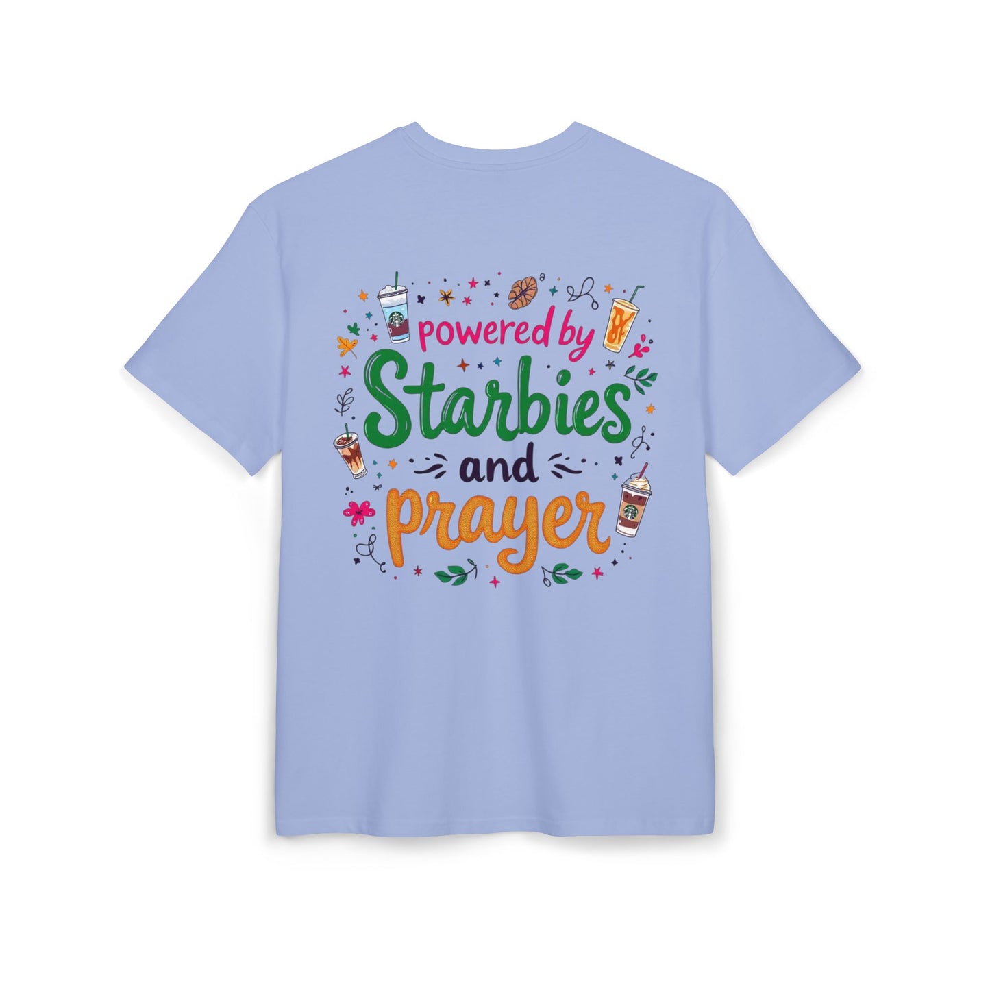 Women's Tee Powered by Starbies and Prayer