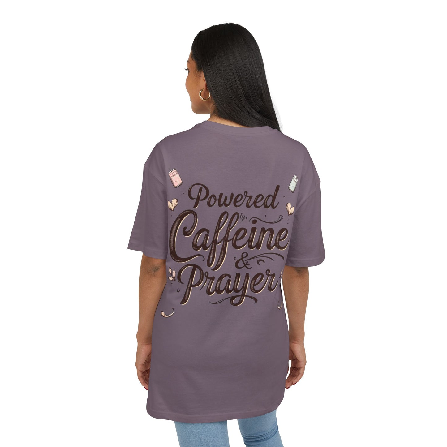 Oversize Tee - Powered by Caffeine & Prayer