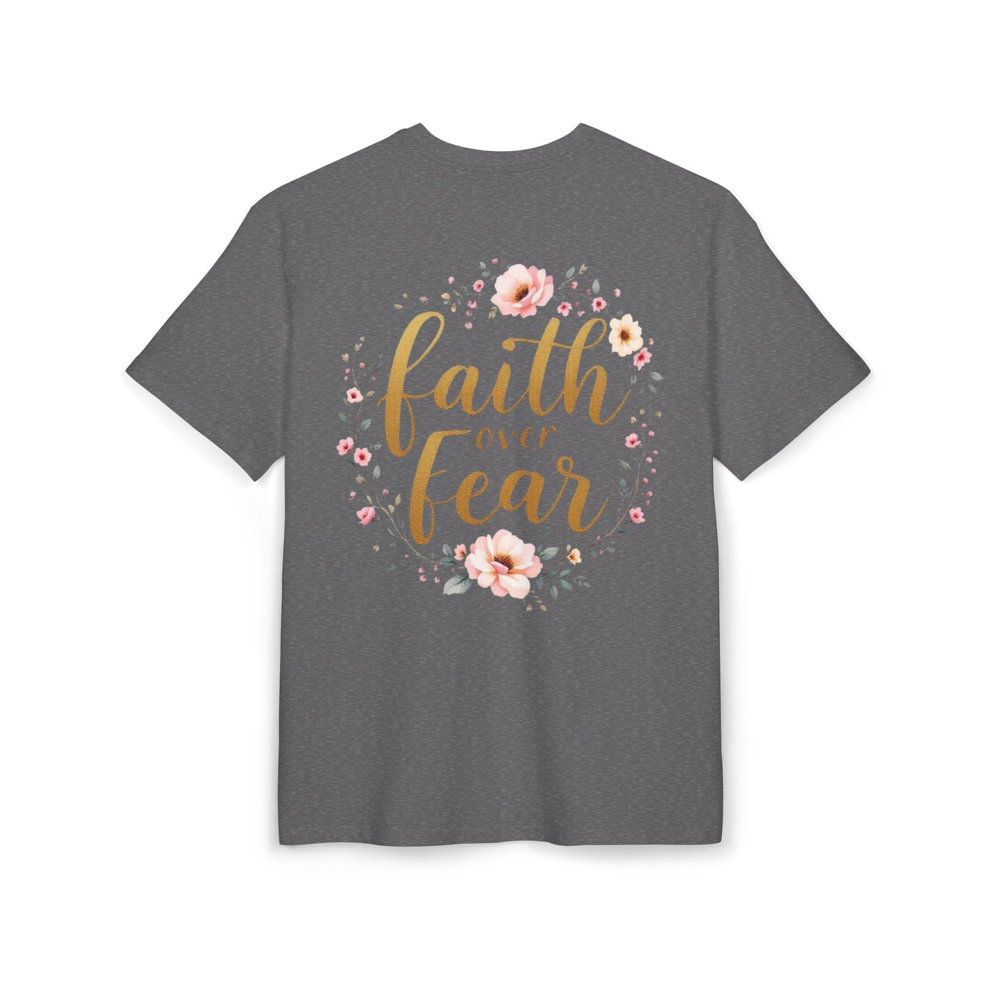 Oversize Tee Faith over Fear Shirt