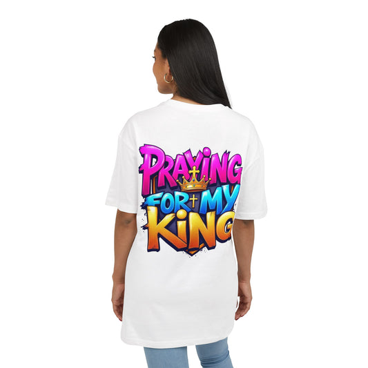 Couple Collection Praying for my King Women's Heavy Oversize Tee