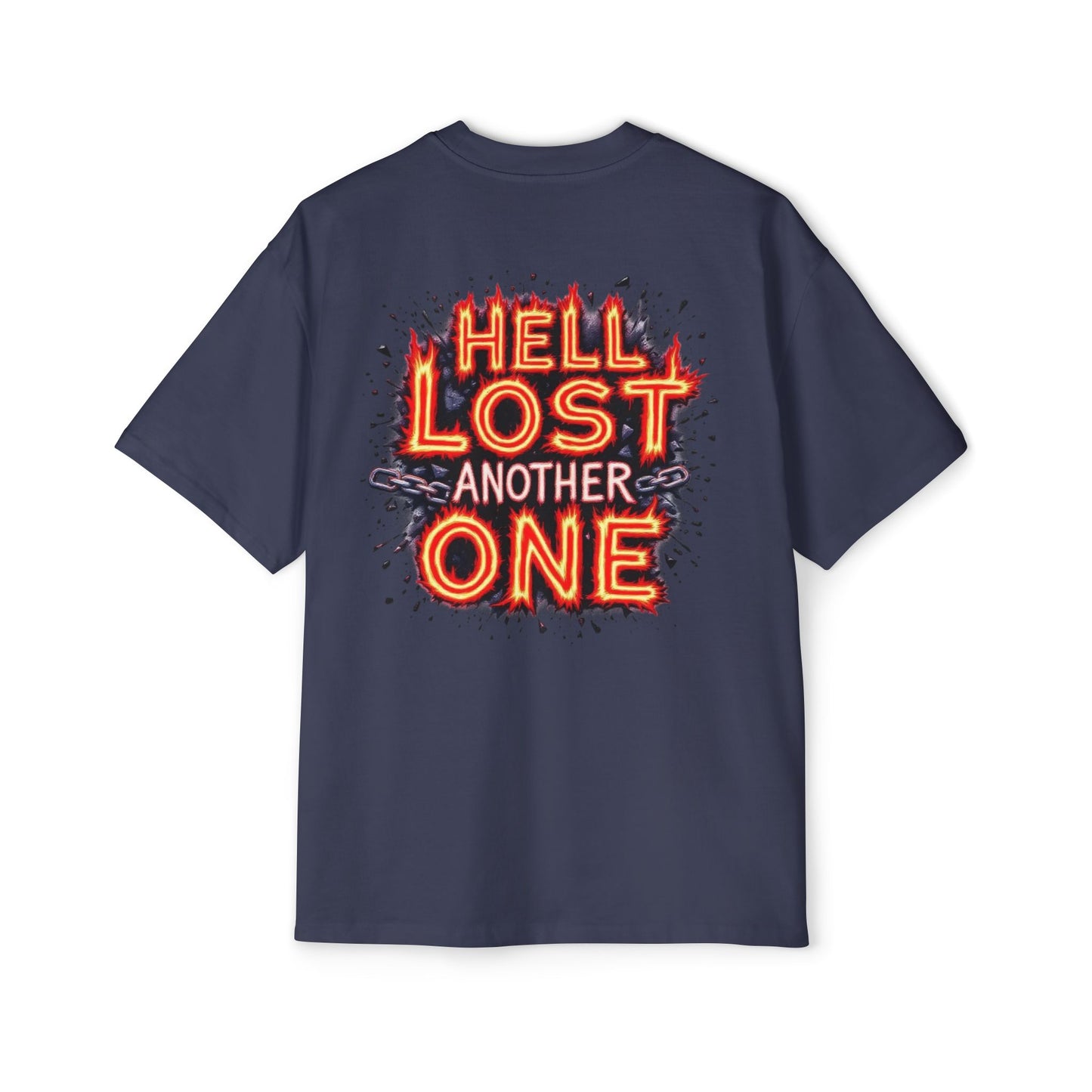 T-Shirt Hell Lost Another One Men's Heavy Oversized Tee
