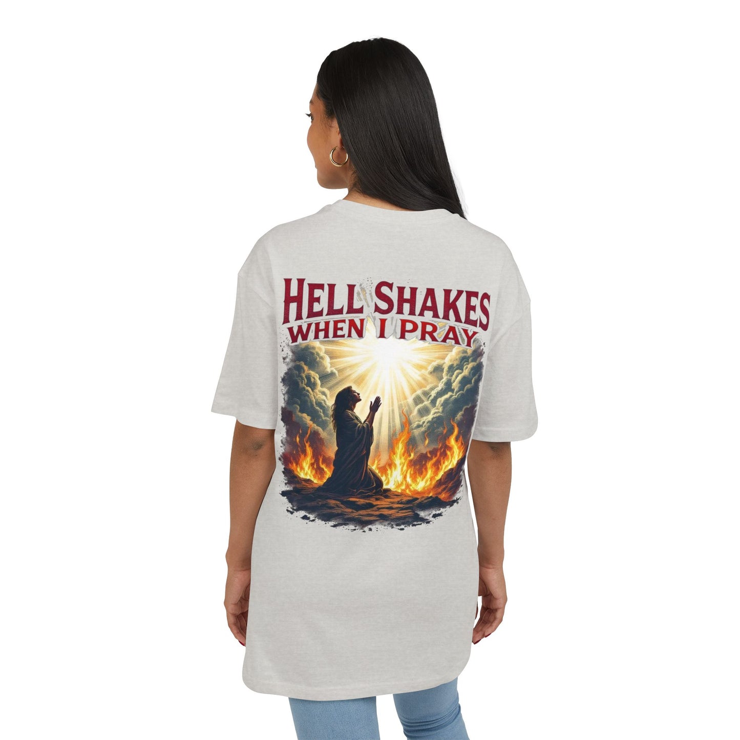 Oversize Tee - Hell Shakes when I Pray - Edgy Women's Shirt