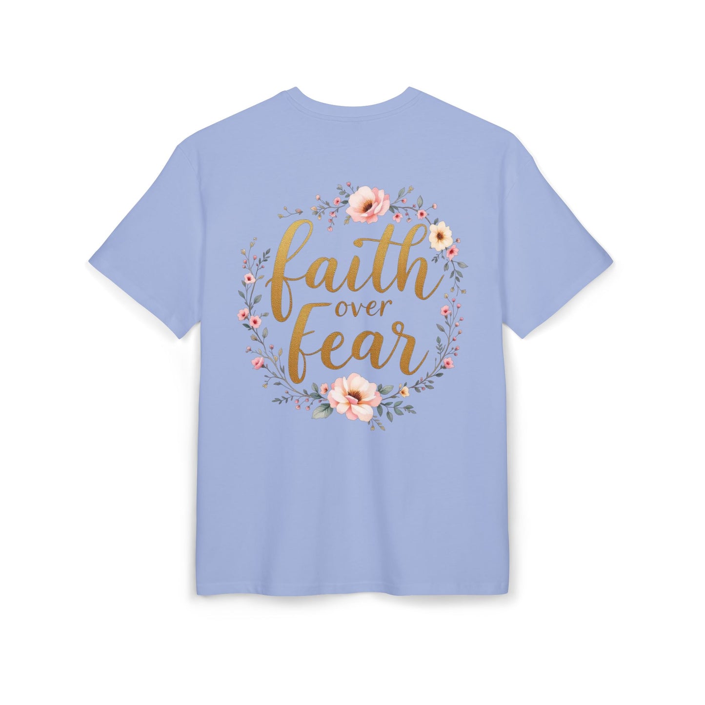 Oversize Tee Faith over Fear Shirt
