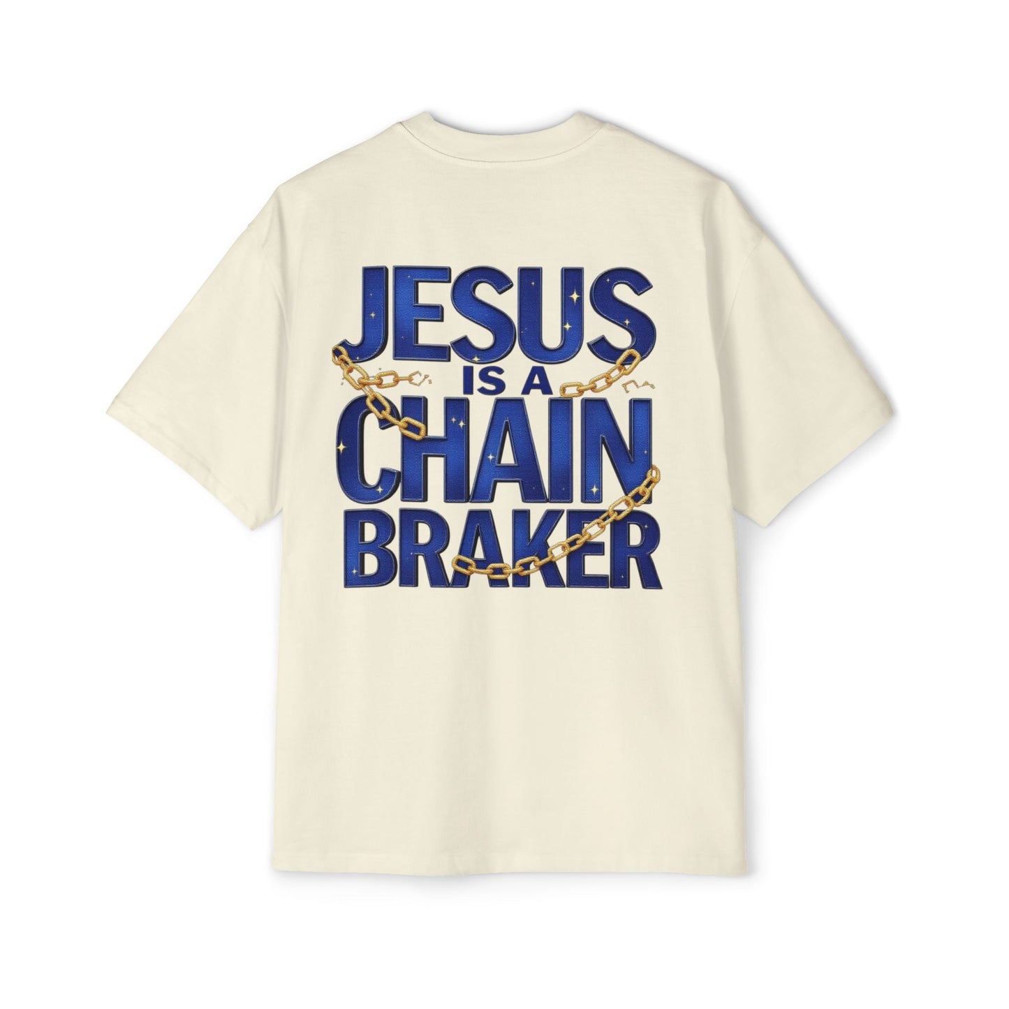 Oversized Tee - Jesus is a Chain Breaker Design