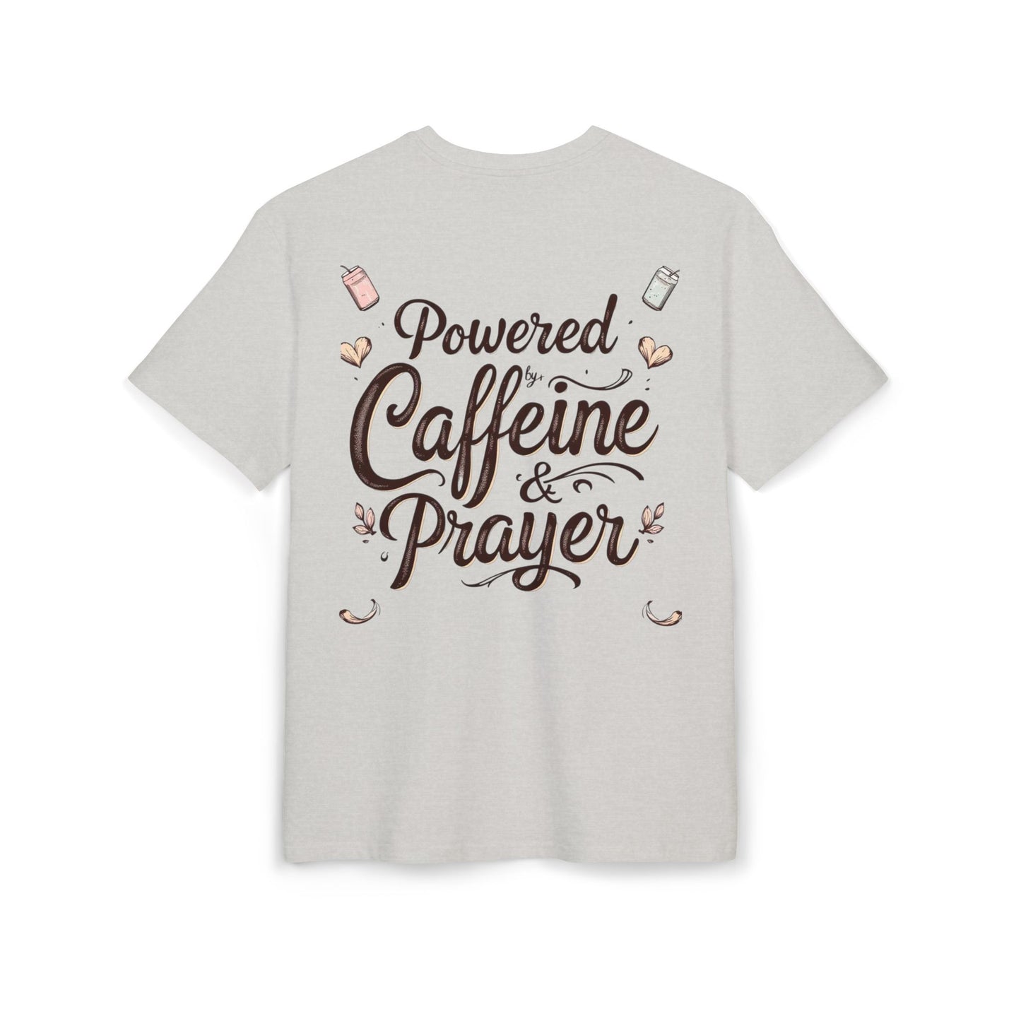 Oversize Tee - Powered by Caffeine & Prayer