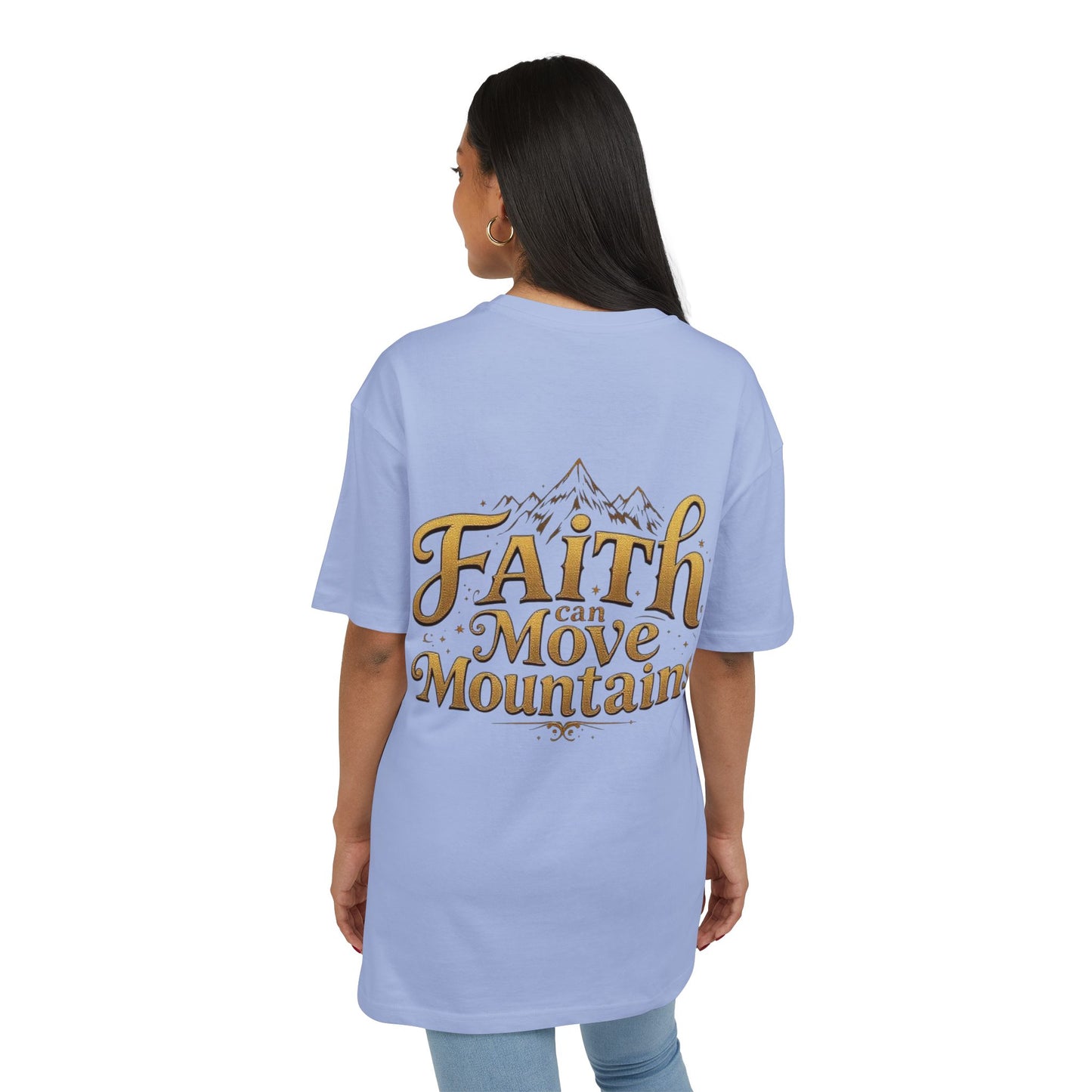 Women's Oversize Tee Faith Moves Mountains