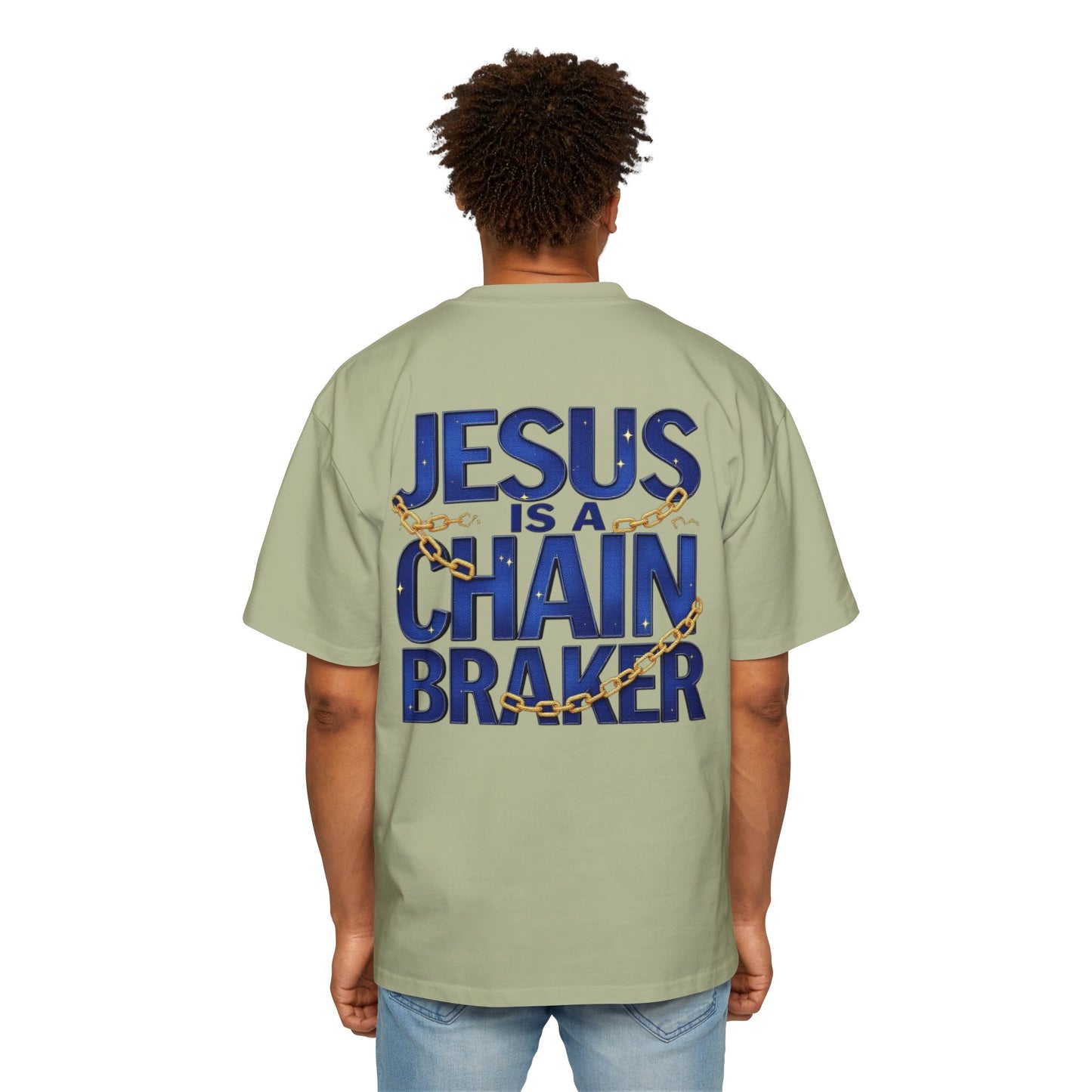 Oversized Tee - Jesus is a Chain Breaker Design