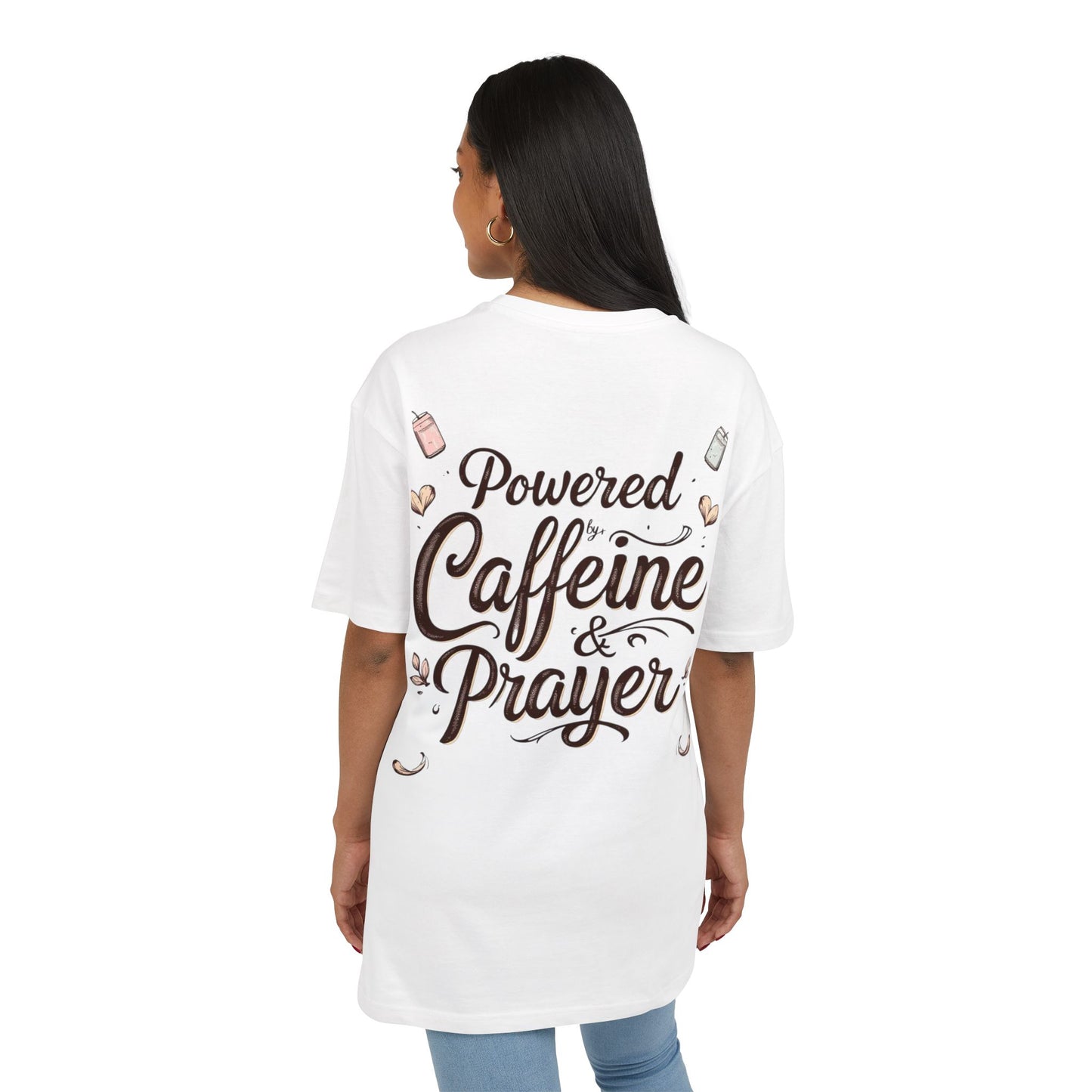 Oversize Tee - Powered by Caffeine & Prayer