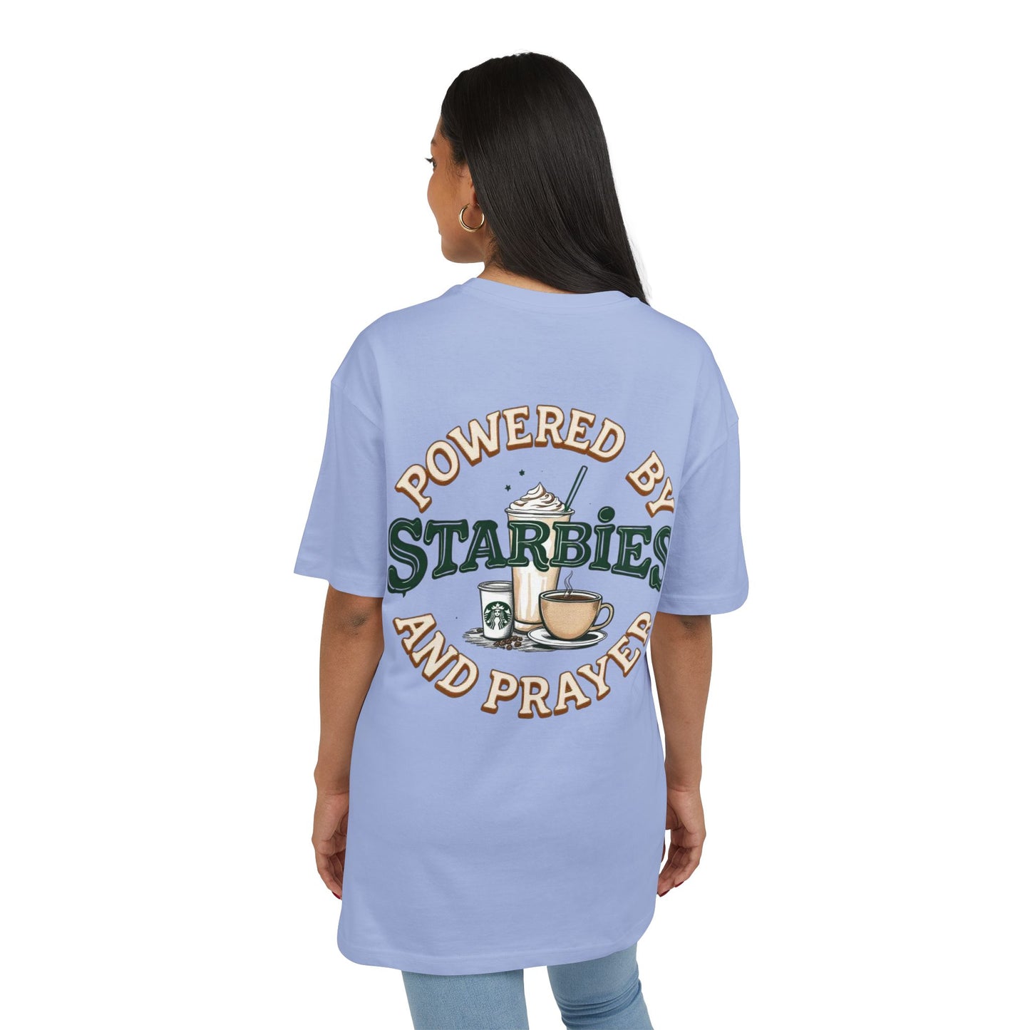 Oversize Tee - Powered by Starbies and Prayer