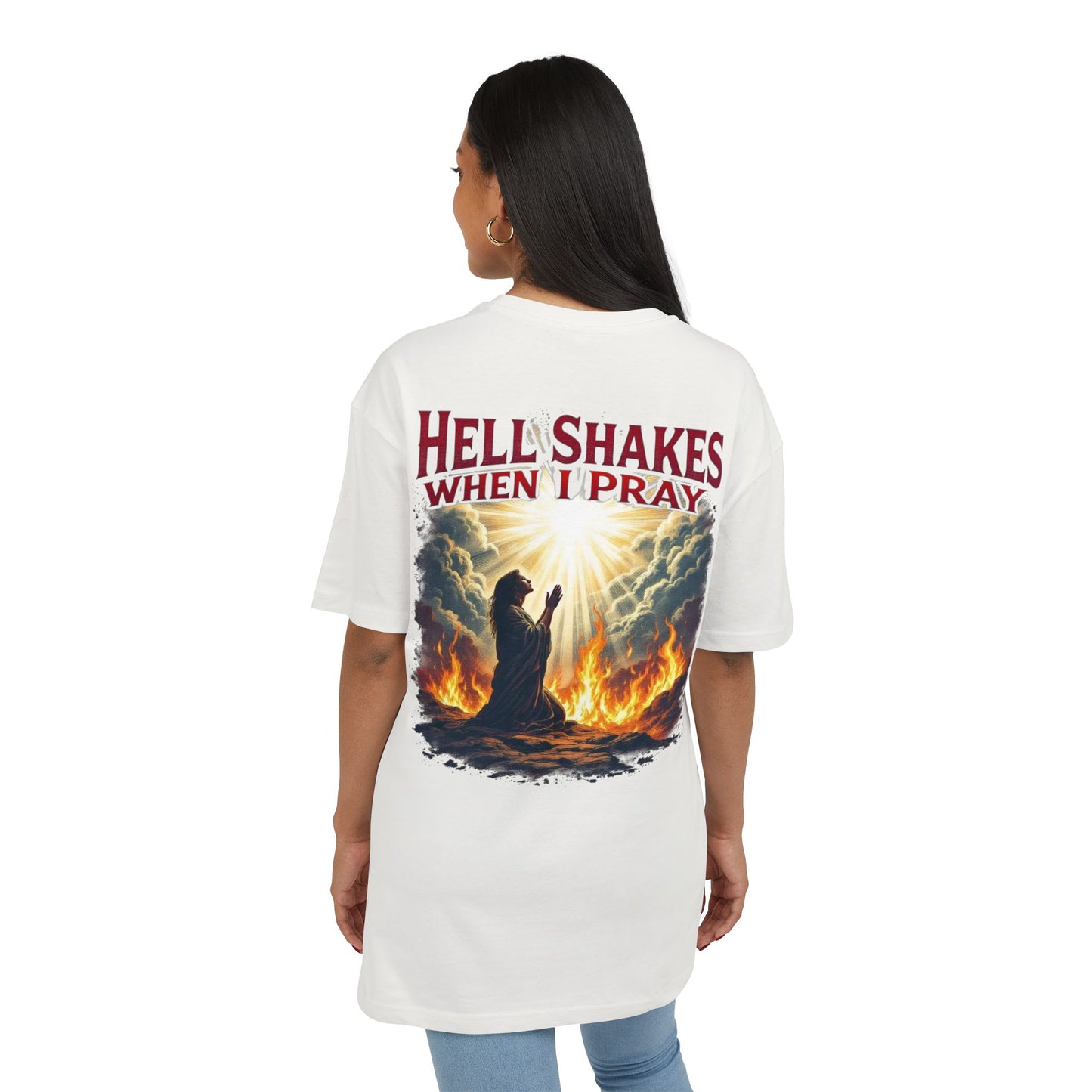 Oversize Tee - Hell Shakes when I Pray - Edgy Women's Shirt
