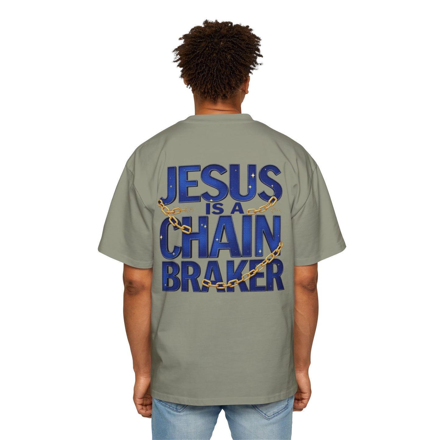 Oversized Tee - Jesus is a Chain Breaker Design