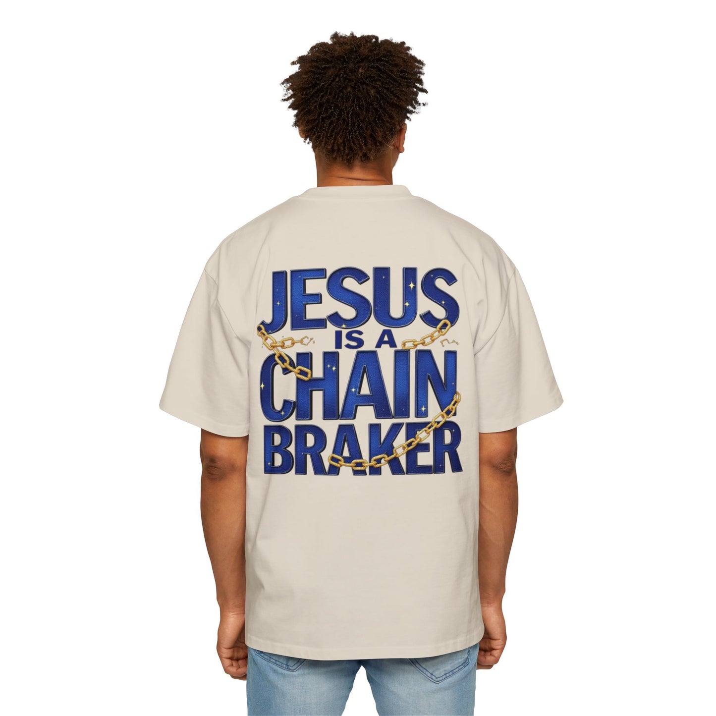Oversized Tee - Jesus is a Chain Breaker Design