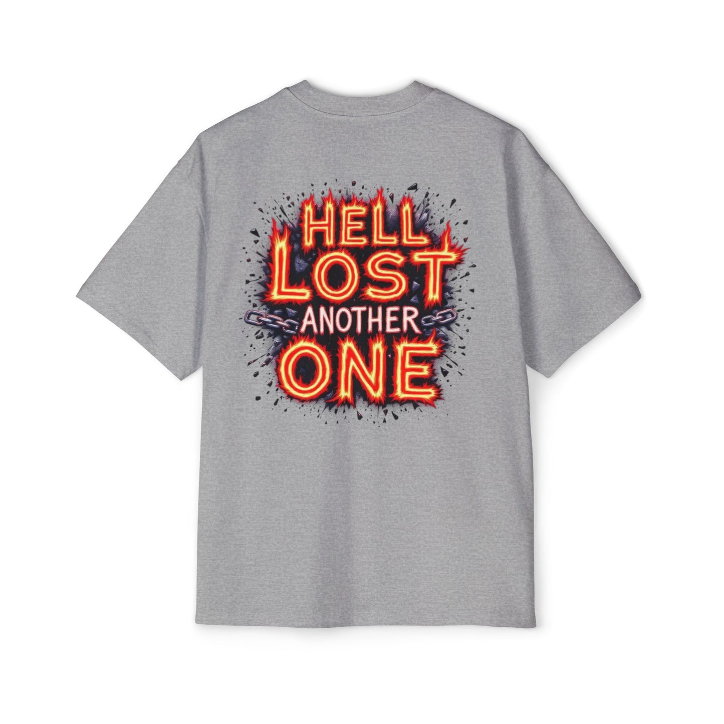 T-Shirt Hell Lost Another One Men's Heavy Oversized Tee